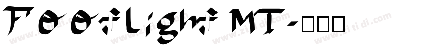 Footlight MT字体转换